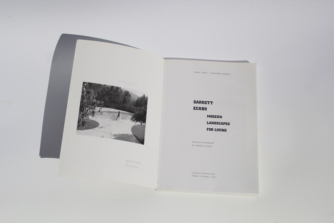 Garrett Eckbo: Modern Landscapes for Living